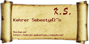 Kehrer Sebestyén névjegykártya